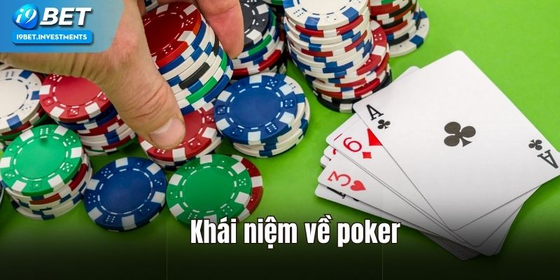 Poker là sự kết hợp hoàn hảo giữa kỹ năng và yếu tố bất ngờ.